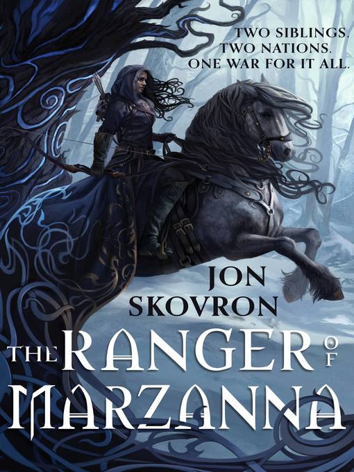Title details for The Ranger of Marzanna by Jon Skovron - Available